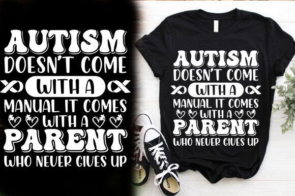 AUTISM DOESN T COME with a MANUAL IT COM Graphics