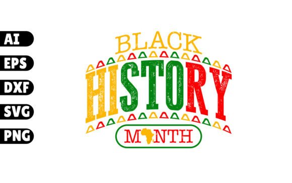 Black History Month Typography Design: Graphics for T-Shirt Designs