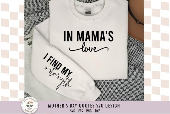 In Mama's Love - Mom Front Sleeve SVG