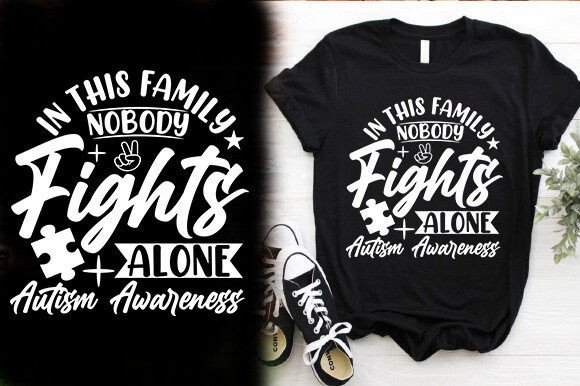 In THIS FAMILY NOBODY FIGHTS ALONE AUTIS Graphics