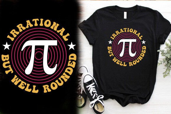IRRACTIONAL but WELL ROUNDED T-SHIRT DESIG Graphics