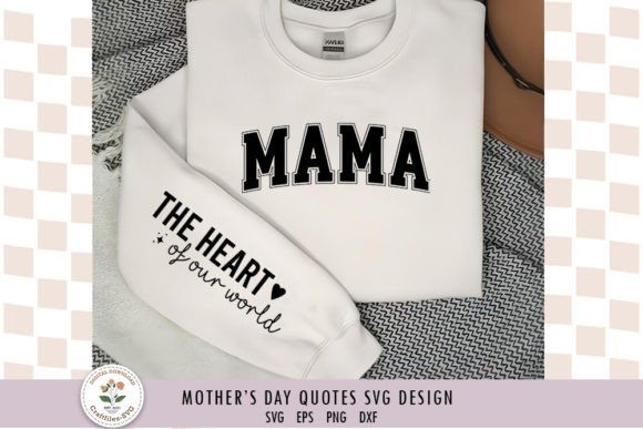 Mama the Heart of - Mom Front Sleeve Graphics