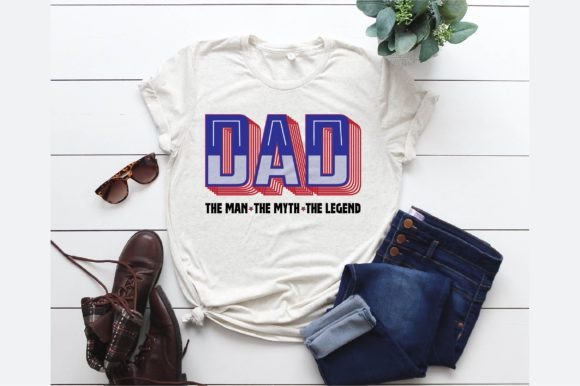 The Legend Dad Fourth of July Design