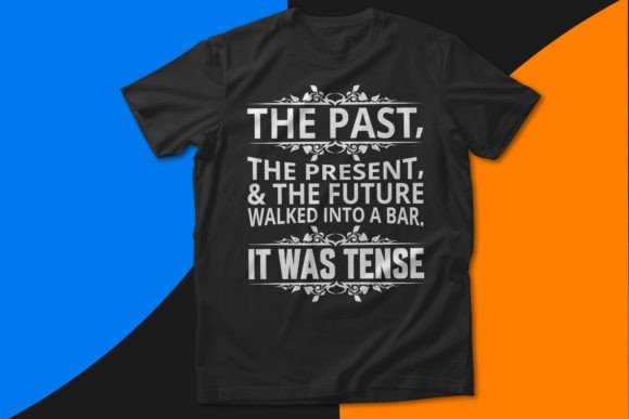 The Past, It Was Tense Grammar Day Svg